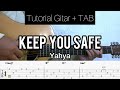 Yahya - Keep You Safe | Easy & Hard Version | Tutorial Intro Gitar (TABLATURE + CHORD)
