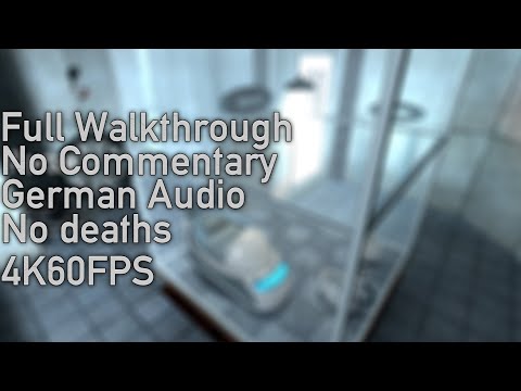 Portal 1 Full Walkthrough | [NO COMMENTARY] | German | No Deaths | 4K60FPS | Fabio Gaming