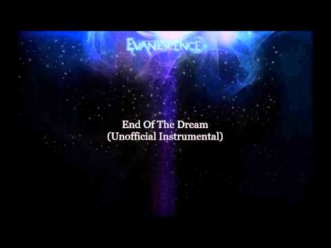 Evanescence - End Of The Dream (Unofficial Instrumental ver.1)