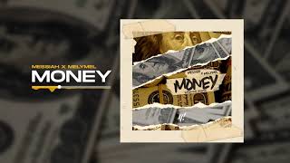 Messiah x MelyMel - Money (Spanish Remix) [Official Audio]