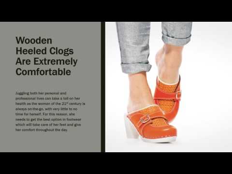 Why Swedish Wooden Clogs Are The Best Shoes For The Woman Of Today