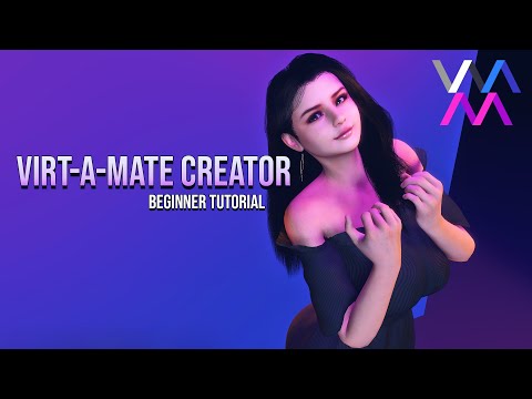VAM / Virt-A-Mate Complete Beginner Tutorial
