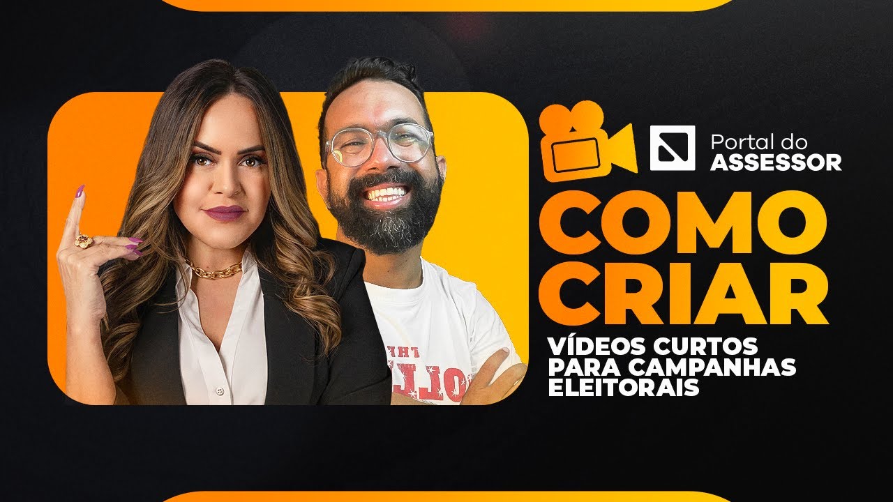 Como criar videos curtos para campanhas eleitorais