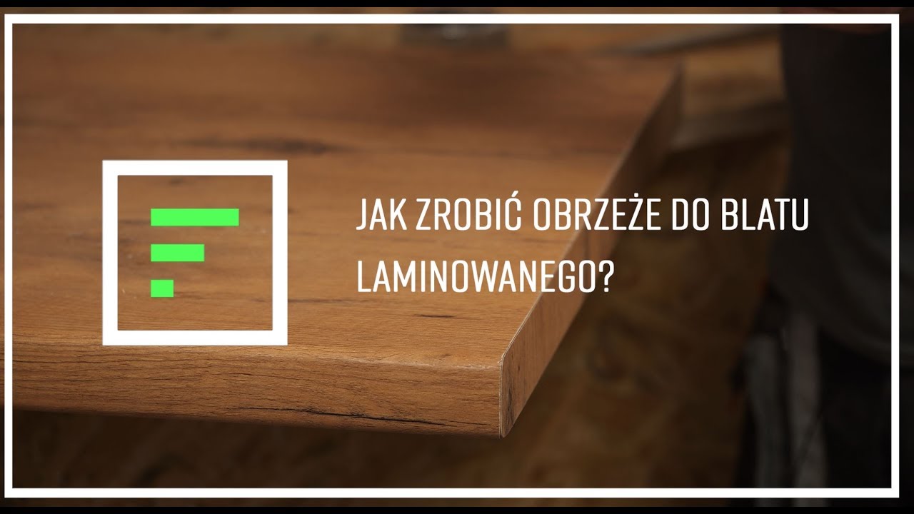 Ja samodzielnie za laminować obrzeże blatu