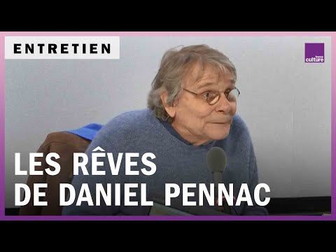 Les rêves de Daniel Pennac