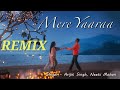 Mere yaara (remix) : progressive House 🎧
