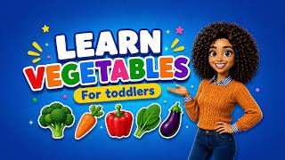 Learn Vegetables for Kids | Ten Vegetable Names for Toddlers & Preschoolers | English Vocabulary