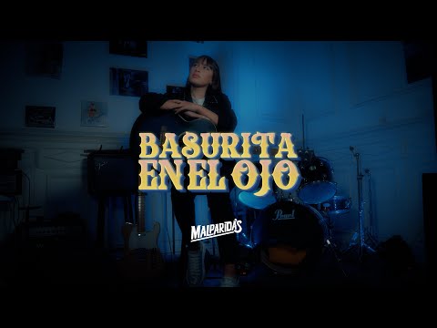 Basurita En El Ojo - Malparidas