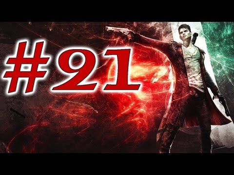 DMC Devil May Cry - Walkthrough Part 21 (Gameplay)