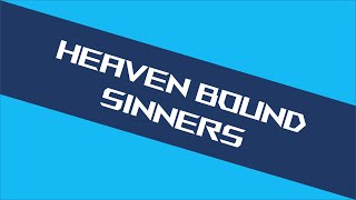 Heaven Bound Sinners - God is Love (John Reuben ft. Toby Mac Cover)