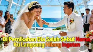 Download lagu 😭😭😭Mempelai Pria Salah Sebut Nama, Pernikahan Langsung Jadi Hilang Ingatan`#drama #full mp3 Download lagu 😭😭😭Mempelai Pria Salah Sebut Nama, Pernikahan Langsung Jadi Hilang Ingatan`#drama #full mp3