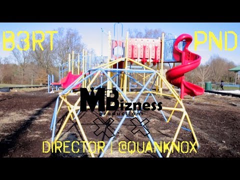B3RT - PnD (Prod. By LDB) Official Video (Director | @QuanKnox)