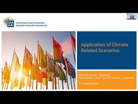 Climate-Related Scenarios Applied to Insurers and Other Financial Institutions - September 29, 2021