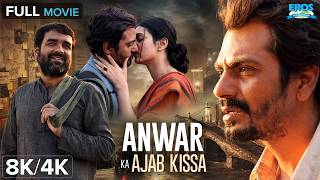 Anwar Ka Ajab Kissa