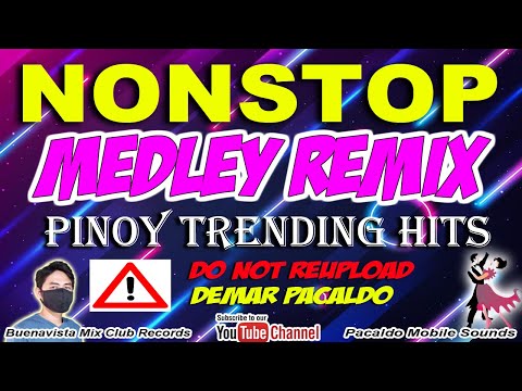 PINOY NONSTOP COLLECTION REMIX MEDLEY DEMAR PACALDO | PINOY DISCO HITS TRENDING TAGALOG  LOVESONGS