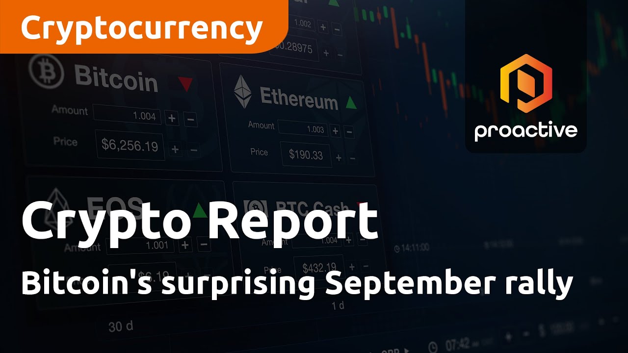 Crypto Report: Bitcoin's surprising September rally