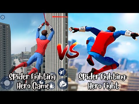 Spider Fighting Hero Game vs Spider Fighting Hero Fight