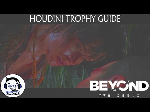 Beyond Two Souls (PS4): Houdini Trophy Guide