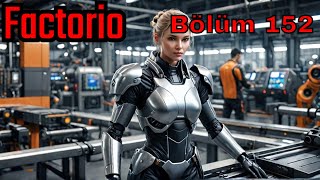 Bir Türlü Metal Levha Üretim Fabrikasına Sıra Gelmedi. Bölüm-152 factorio oynuyo