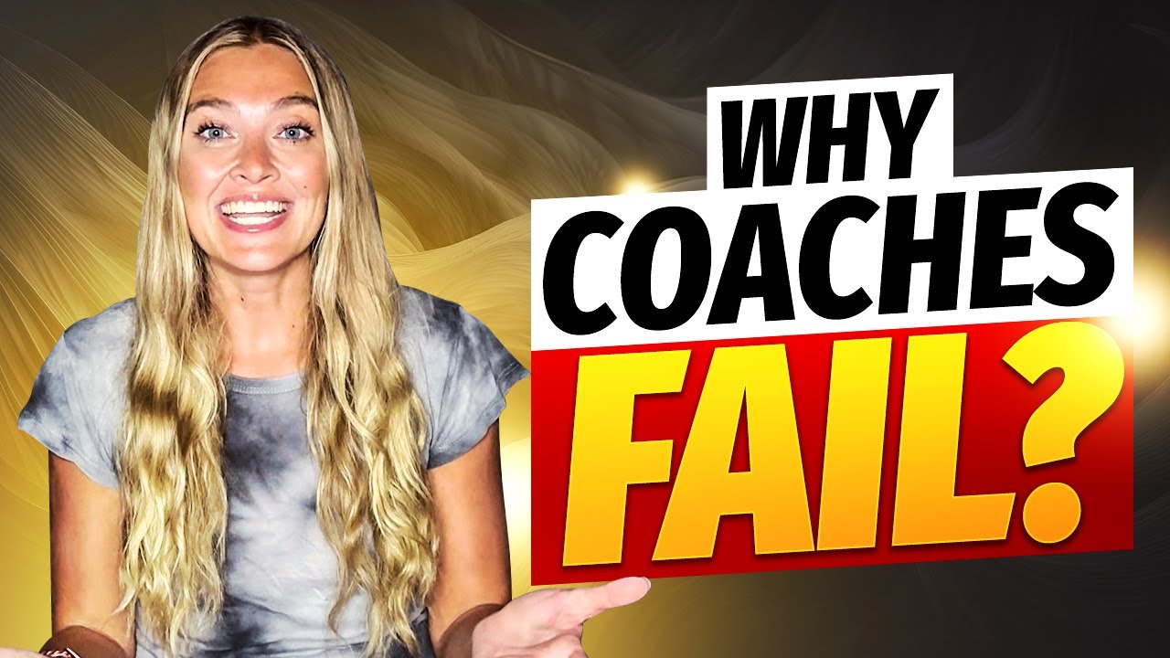 The Reasons Why Coaches Fail and How to Avoid Them