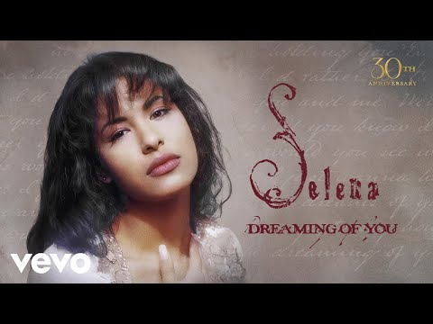 Selena - Dreaming of You (30th Anniversary/Remastered 2025)