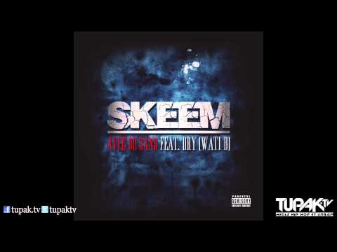 - Avec ou sans - Skeem (LMC click) feat Dry (WATI.B) (exclu Tupak.tv) @tupaktv