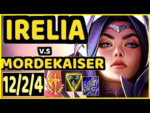 BROKEN BLADE (IRELIA) vs MORDEKAISER - 12/2/4 KDA TOP GAMEPLAY - EUW Ranked MASTER