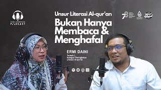 Unsur Literasi Al-quran Bukan Hanya Membaca dan Menghafal
