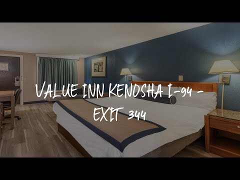 Value Inn Kenosha I-94 - Exit 344 Review - Pleasant Prairie , United States of America