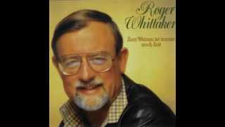 Roger Whittaker - Newport ist die Welt (1981)
