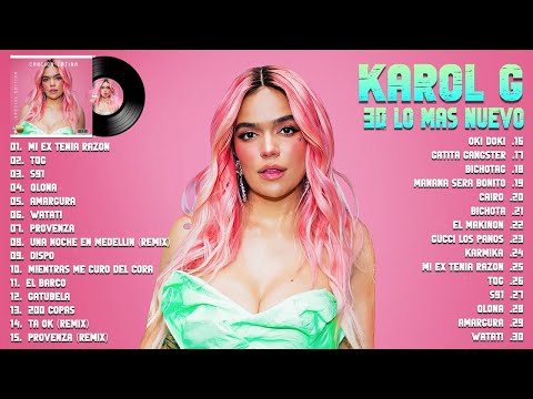 KAROL G MIX ÉXITOS 2024 - MEJOR COLECCIÓN DE CANCIONES DE KAROL G 2024 - Nuevo Album 2024
