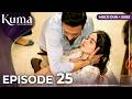 KUMA Episode 25 Multiple Dubbing And Subtitles Turkish Series Kumadizisi