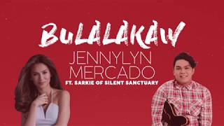 Jennylyn Mercado - Bulalakaw feat. Sarkie