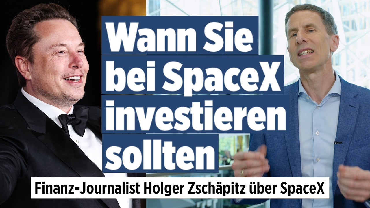 SpaceX geht an die Börse: Wann man in die Musk-Aktie investieren sollte – Experte Zschäpitz erklärt