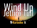 Wind Up - Jethro Tull (Lyrics) 4K