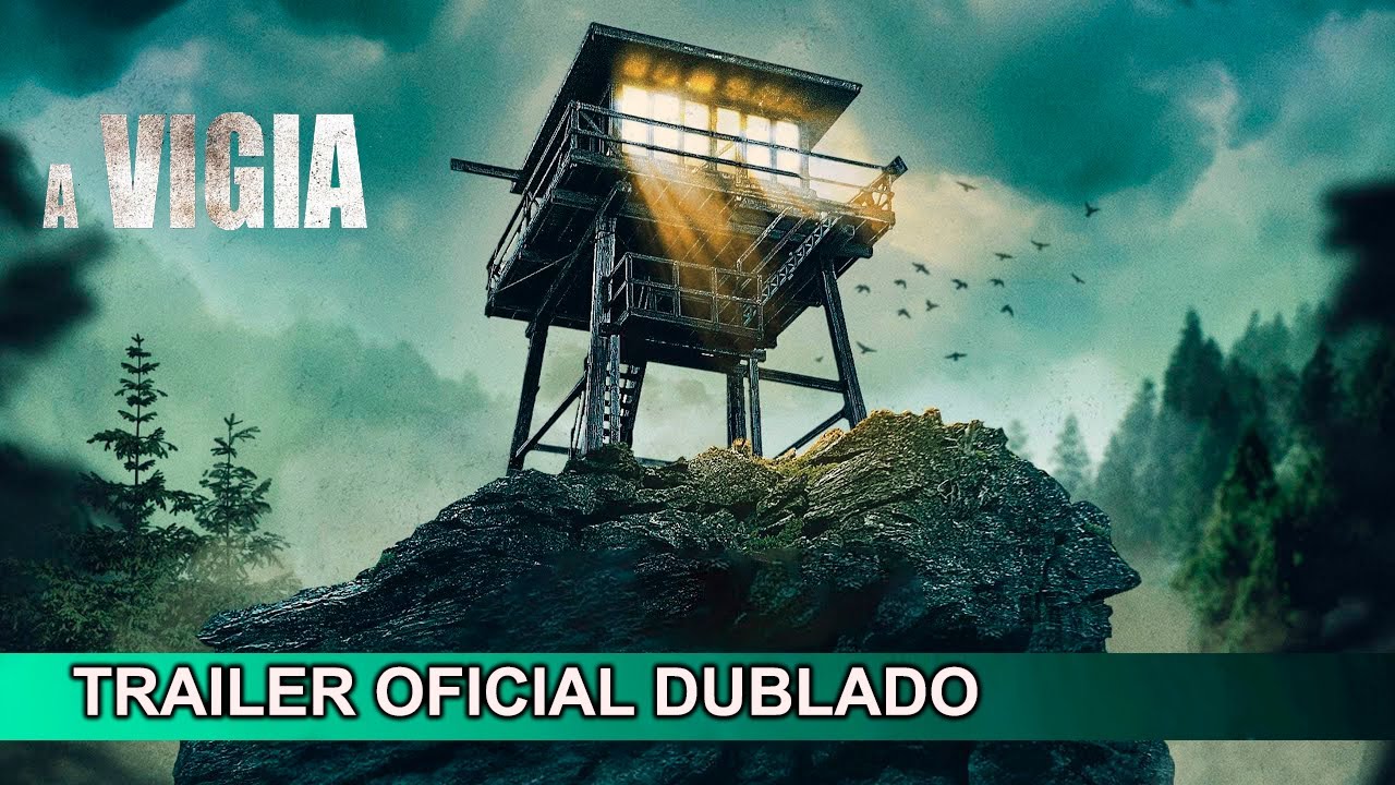 Trailer oficial de A Vigia