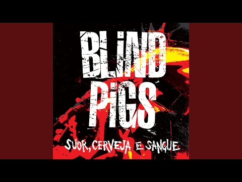 Lost Cause - Blind Pigs