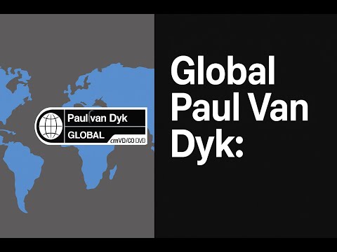 Paul van Dyk – Global (2003) | Full Mix Set | Trance & Progressive Classics