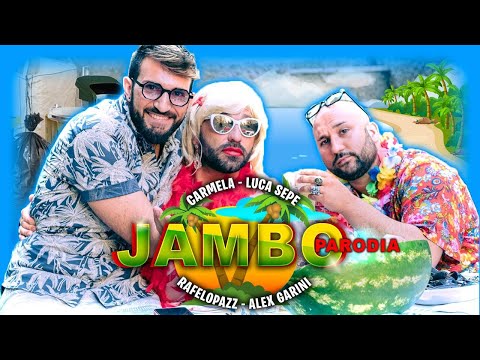 Takagi & Ketra, OMI, Giusy Ferreri - JAMBO [PARODIA]
