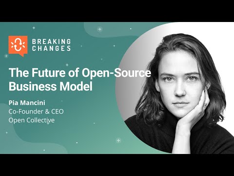 The Future of the Open Source Business Model with Pia Mancini of @OpenCollective I Postman