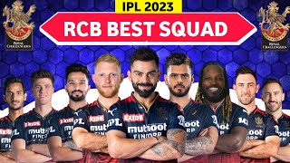 IPL 2023 - RCB Best Squad | Royal Challengers Bangalore Players List For IPL 2023 | RCB Squad 2023