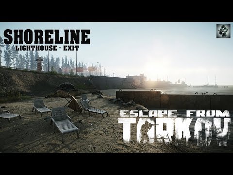 Escape from Tarkov Shoreline - Anfänger Guide - Deutsch - Lighthouse Exit