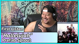 Prefab Sprout- Hallelujah (REACTION//DISCUSSION)