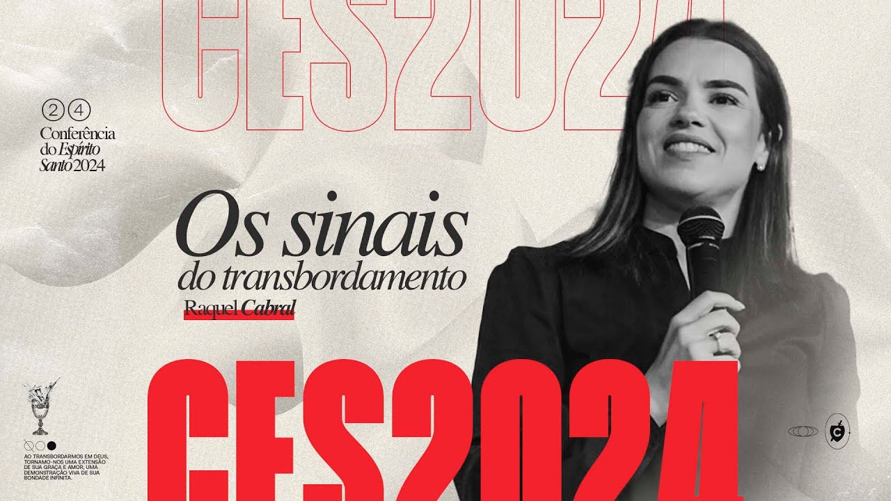 CONFERÊNCIA DO ESPÍRITO SANTO 2024 | RAQUEL CABRAL