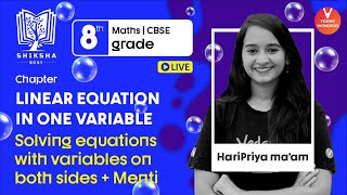 Linear Equation In One Variable | Solving Equations With Variables On Both Sides | Haripriya Ma'am