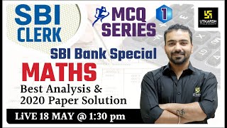 SBI CLERK | Maths | Best Analysis Class | MCQ Series #1 | By Akshay Sir