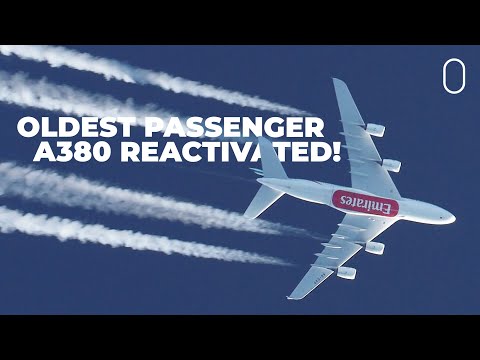 Oldest Intact Passenger A380 Reactivated By Emirates