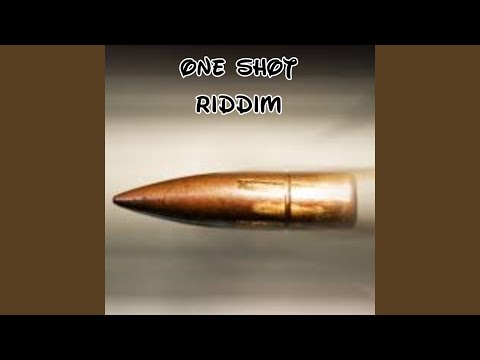 One Shot Riddim