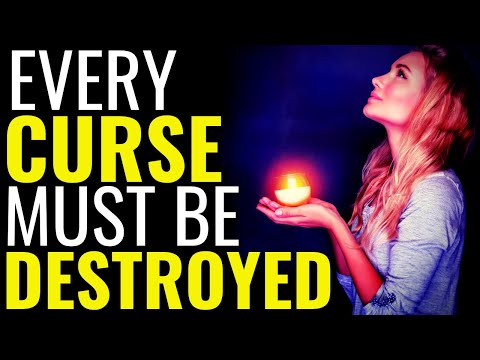 Every Curse Must Be Destroyed || Prayers To Break And Destroy Every Curse Against Your Life