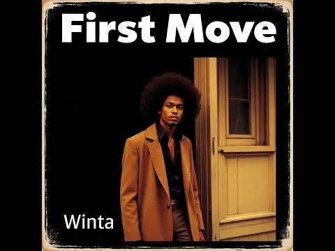 Winta - First Move